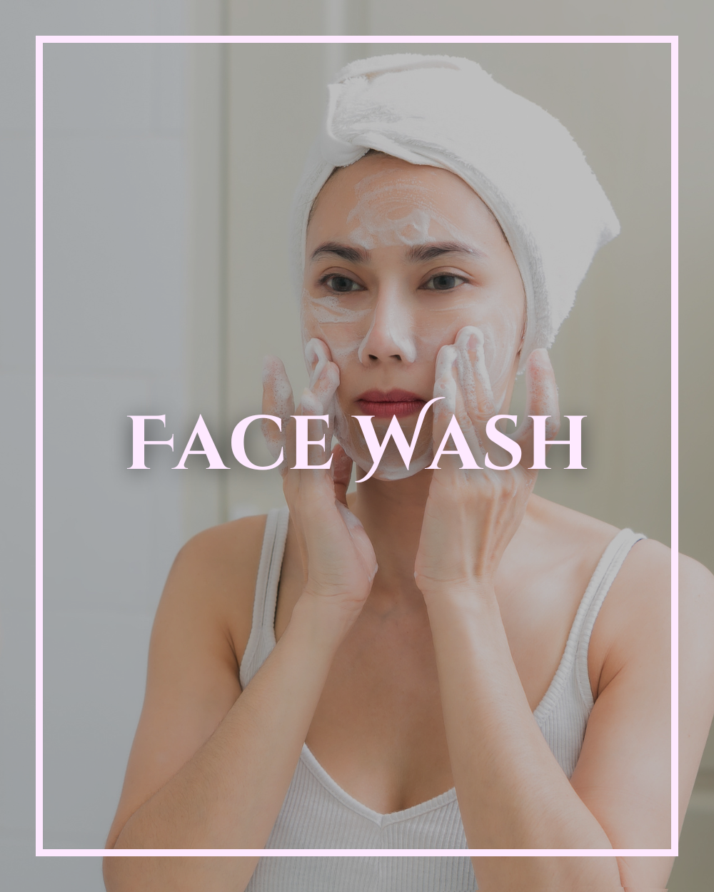 Face Wash